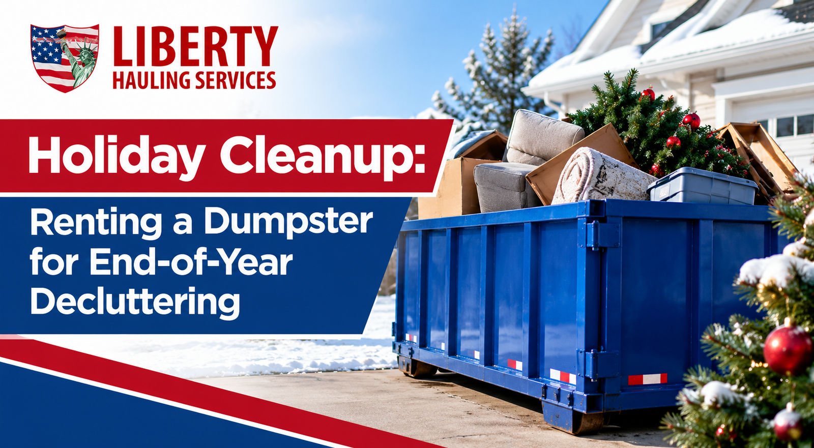 Holiday Cleanup Dumpster Rental